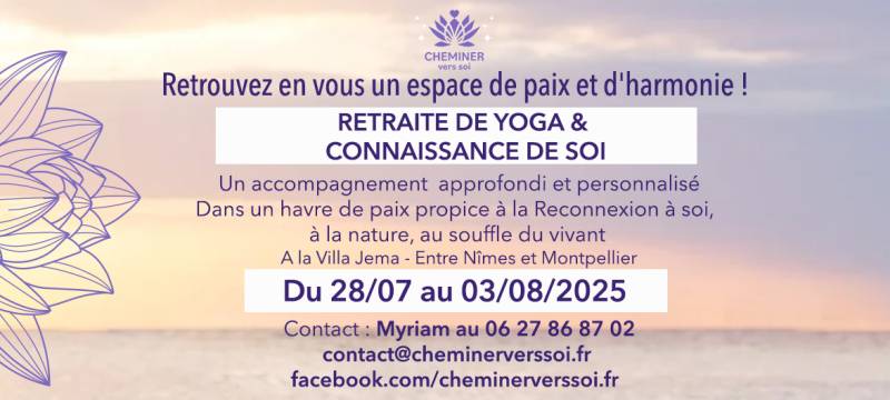 Retraite de Yoga méditatif et de Silence entre Nîmes et Montpellier